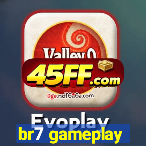 br7 gameplay